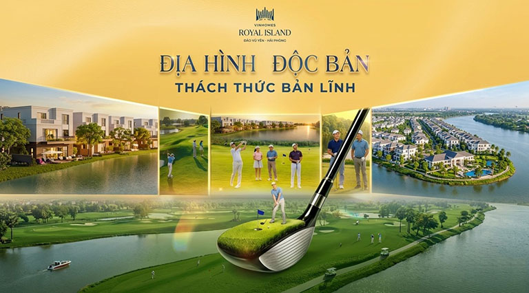 Sân golf Vinhomes Vũ Yên Royal Island | Địa hình độc bản - Thách thức bản lĩnh Sân golf Vinhomes Vũ Yên Royal Island | Địa hình độc bản - Thách thức bản lĩnh